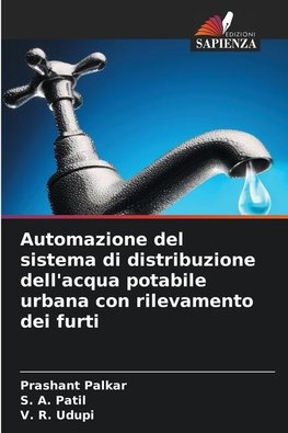 Automazione del sistema di distribuzione dell'acqua potabile urbana con rilevamento dei furti