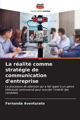 La réalité comme stratégie de communication d'entreprise