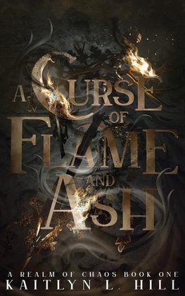 A Curse of Flame and Ash