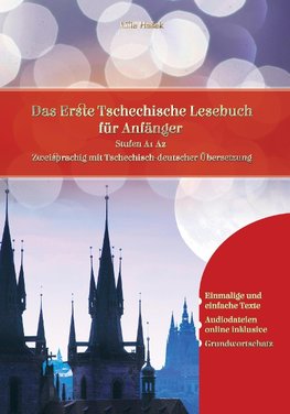 Lerne Tschechisch: Das Erste Tschechische Lesebuch für Anfänger