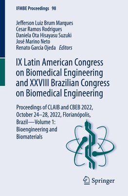 IX Latin American Congress on Biomedical Engineering and XXVIII Brazilian Congress on Biomedical Engineering