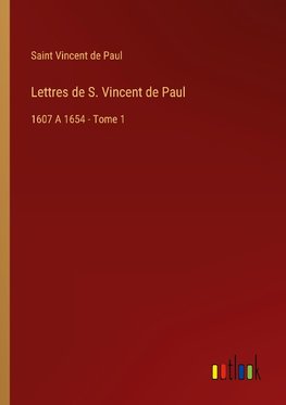 Lettres de S. Vincent de Paul