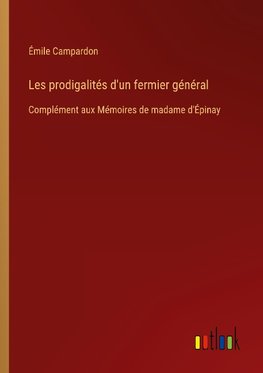 Les prodigalités d'un fermier général