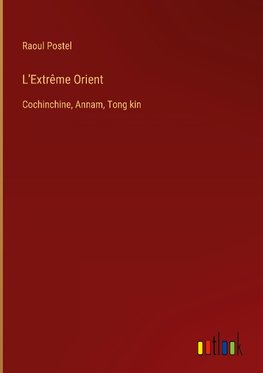 L'Extrême Orient