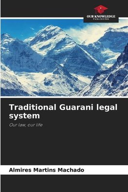 Traditional Guarani legal system