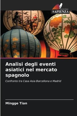 Analisi degli eventi asiatici nel mercato spagnolo