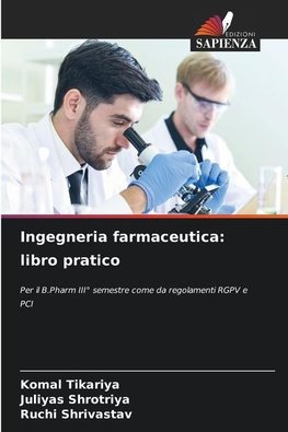 Ingegneria farmaceutica: libro pratico