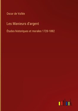 Les Manieurs d'argent