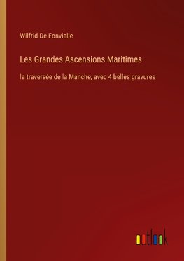 Les Grandes Ascensions Maritimes