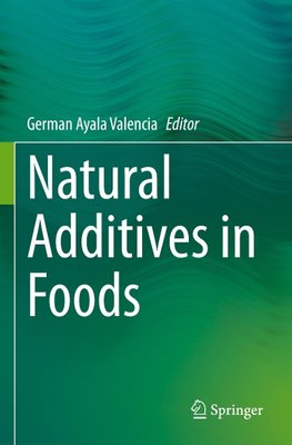 Natural Additives in Foods