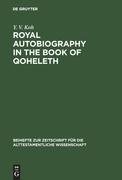 Royal Autobiography in the Book of Qoheleth