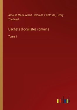 Cachets d'oculistes romains