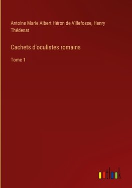 Cachets d'oculistes romains