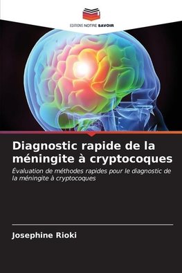 Diagnostic rapide de la méningite à cryptocoques