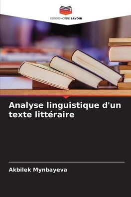 Analyse linguistique d'un texte littéraire