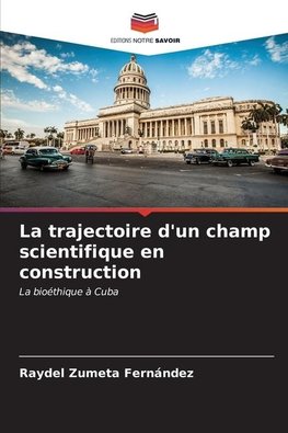 La trajectoire d'un champ scientifique en construction