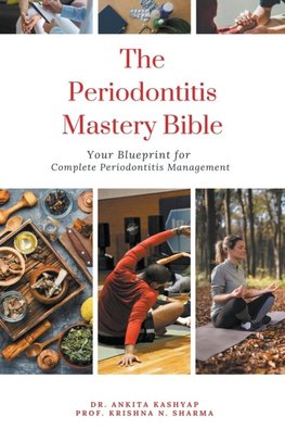 The Periodontitis Mastery Bible