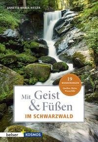 Mit Geist & Füßen im Schwarzwald