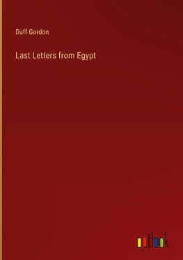 Last Letters from Egypt