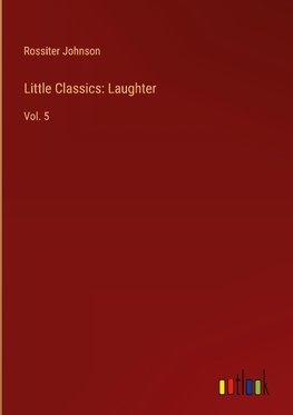 Little Classics: Laughter