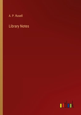 Library Notes