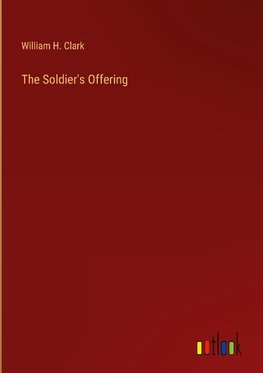 The Soldier's Offering