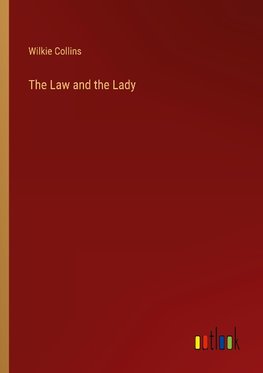 The Law and the Lady