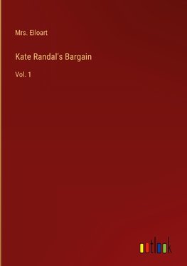 Kate Randal's Bargain