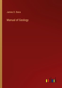 Manual of Geology