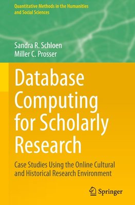 Database Computing for Scholarly Research