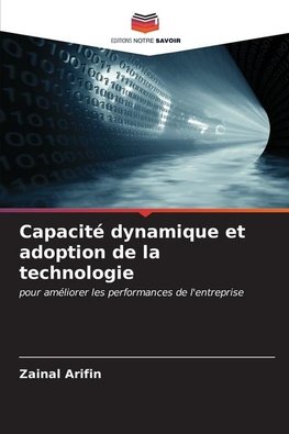 Capacité dynamique et adoption de la technologie