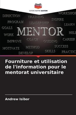 Fourniture et utilisation de l'information pour le mentorat universitaire