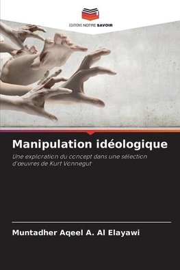 Manipulation idéologique