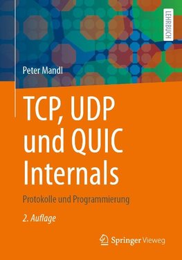 TCP, UDP und QUIC Internals