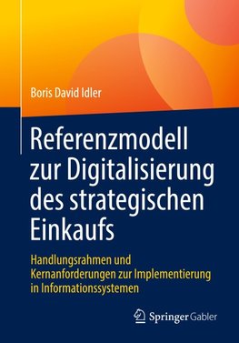 Referenzmodell zur Digitalisierung des strategischen Einkaufs