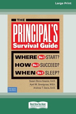 The Principal's Survival Guide