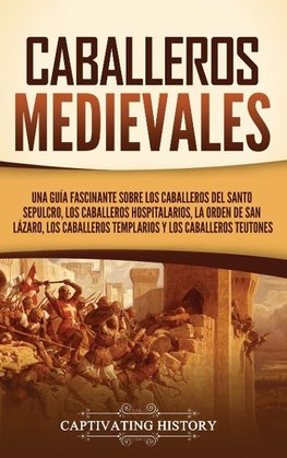 Caballeros medievales