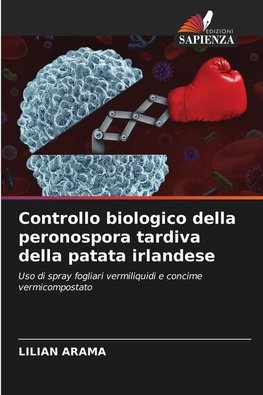 Controllo biologico della peronospora tardiva della patata irlandese