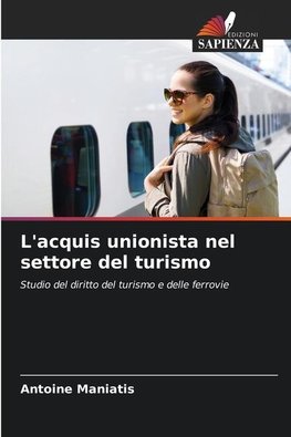 L'acquis unionista nel settore del turismo