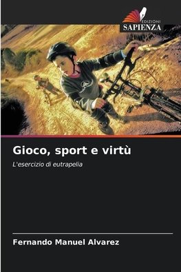 Gioco, sport e virtù