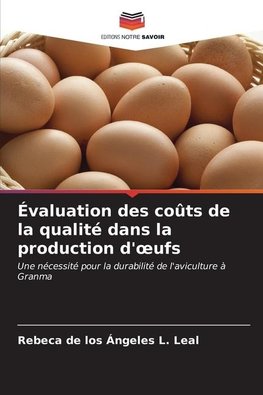 Évaluation des coûts de la qualité dans la production d'¿ufs