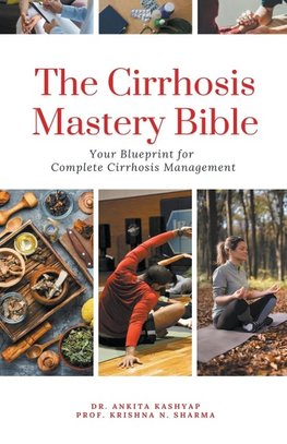 The Cirrhosis Mastery Bible