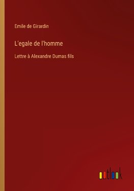 L'egale de l'homme