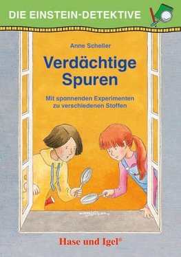 Die Einstein-Detektive: Verdächtige Spuren