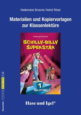 Schilly-Billy Superstar / Neuausgabe. Begleitmaterial