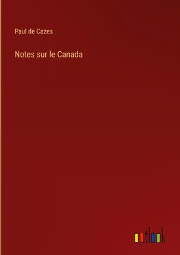 Notes sur le Canada