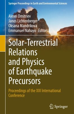 Solar-Terrestrial Relations and Physics of Earthquake Precursors