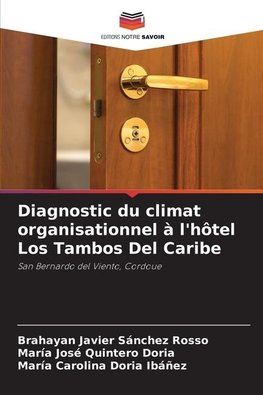 Diagnostic du climat organisationnel à l'hôtel Los Tambos Del Caribe