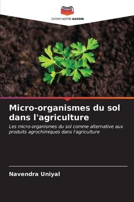 Micro-organismes du sol dans l'agriculture