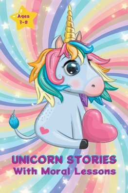 Unicorn Stories With Moral Lessons